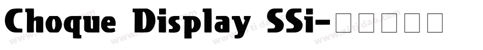 Choque Display SSi字体转换